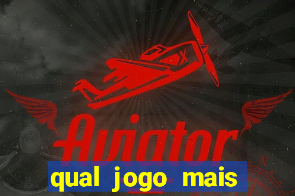 qual jogo mais facil de ganhar dinheiro