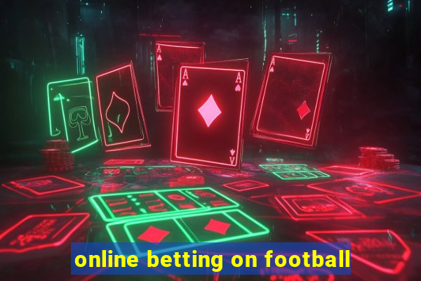 online betting on football