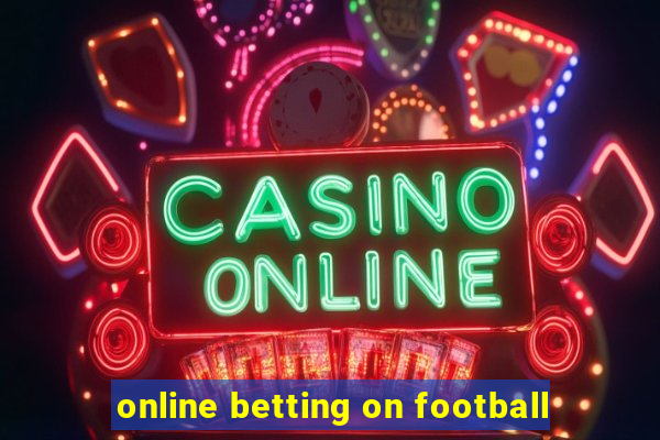 online betting on football