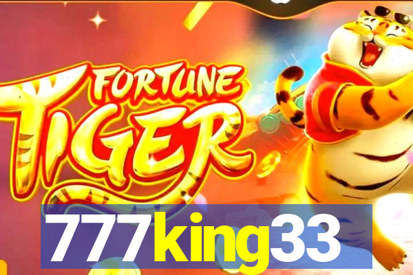 777king33