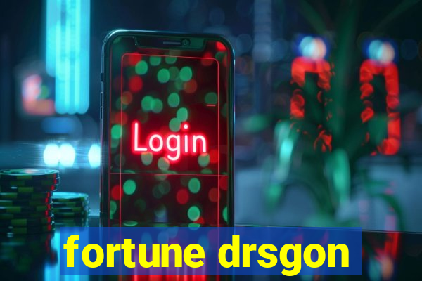 fortune drsgon