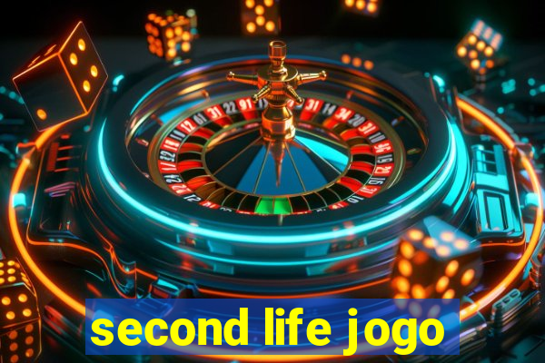 second life jogo