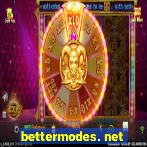 bettermodes. net