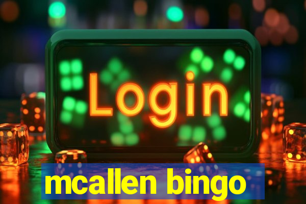 mcallen bingo