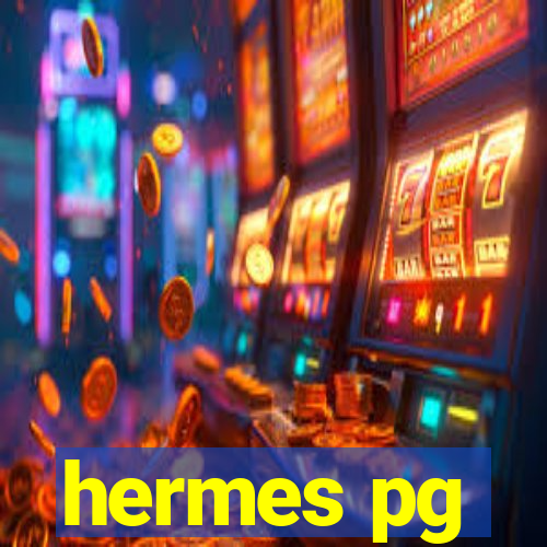 hermes pg