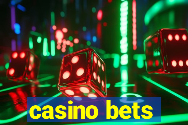 casino bets