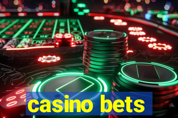 casino bets