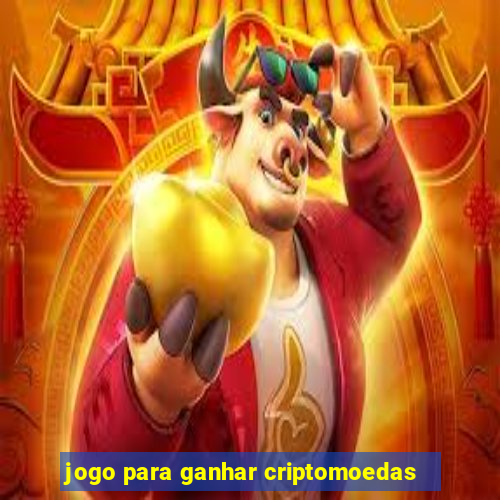 jogo para ganhar criptomoedas