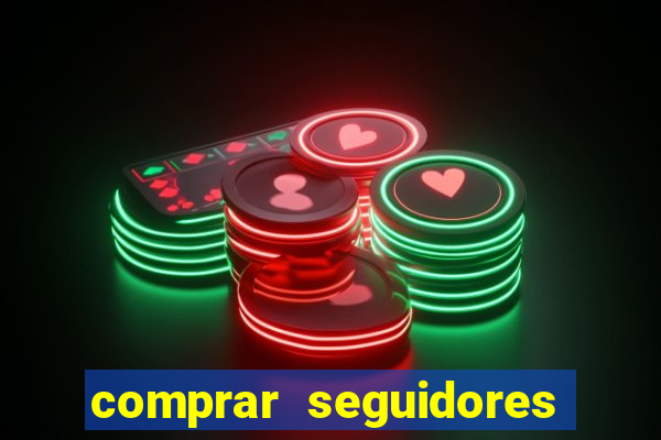 comprar seguidores instagram baratos