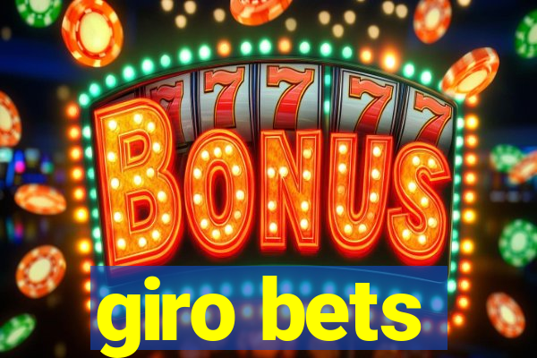 giro bets