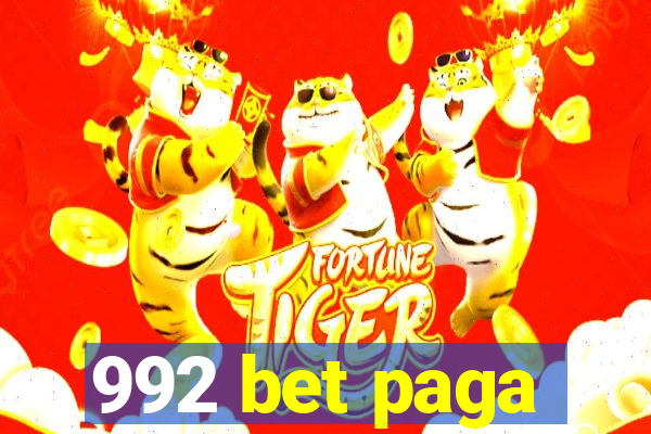 992 bet paga