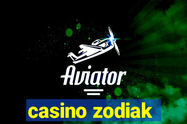 casino zodiak