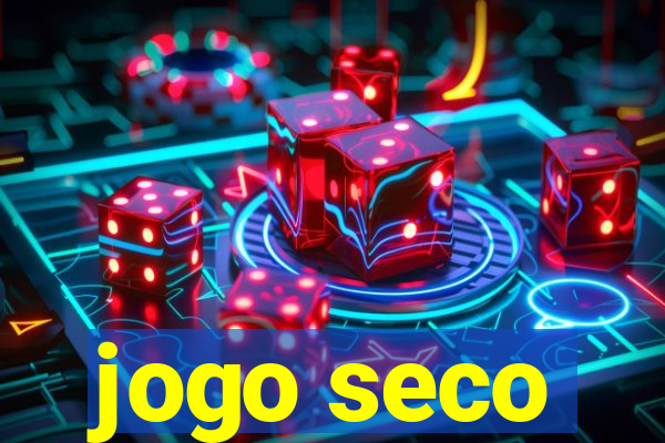 jogo seco