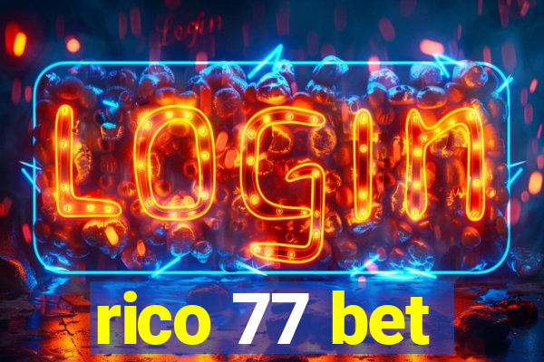 rico 77 bet