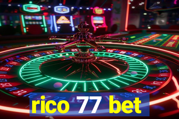 rico 77 bet