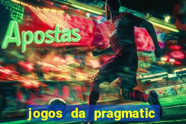 jogos da pragmatic que pagam bem