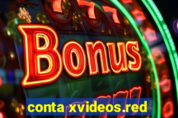 conta xvideos.red