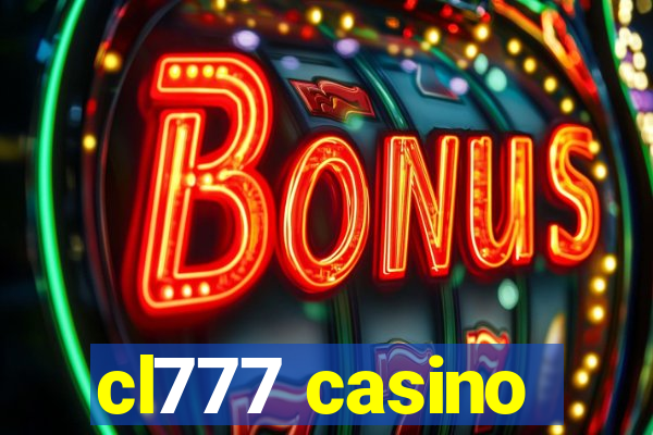 cl777 casino