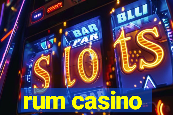 rum casino