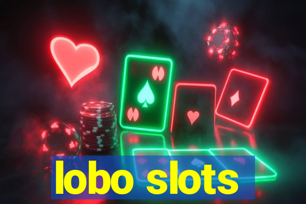 lobo slots