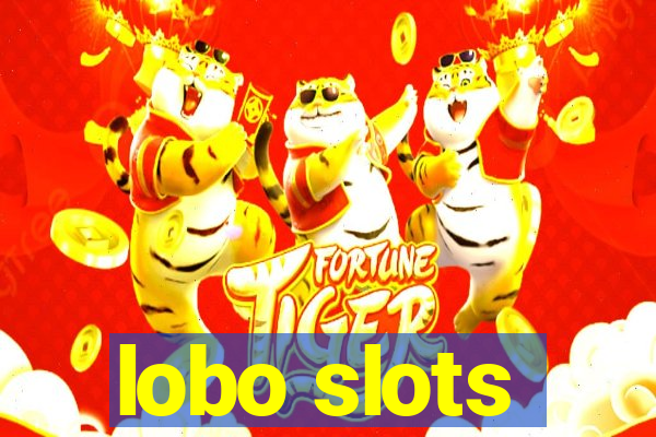 lobo slots