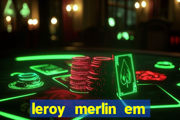 leroy merlin em porto alegre