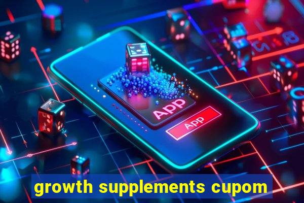 growth supplements cupom