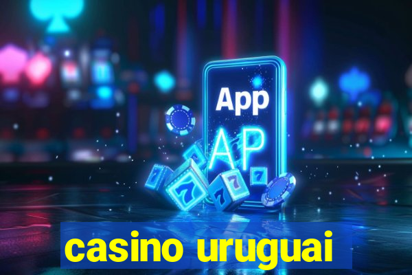 casino uruguai