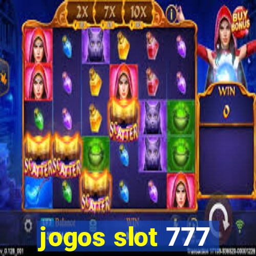 jogos slot 777