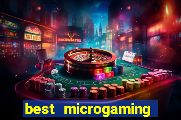 best microgaming slot machine