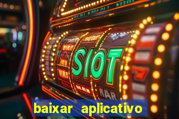 baixar aplicativo da bet sport