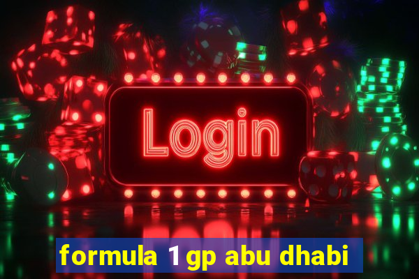 formula 1 gp abu dhabi