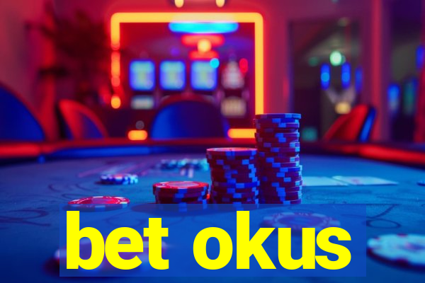 bet okus