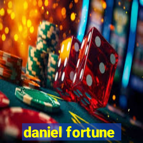 daniel fortune