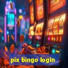 pix bingo login