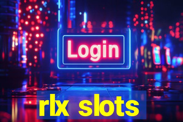 rlx slots