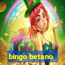 bingo betano