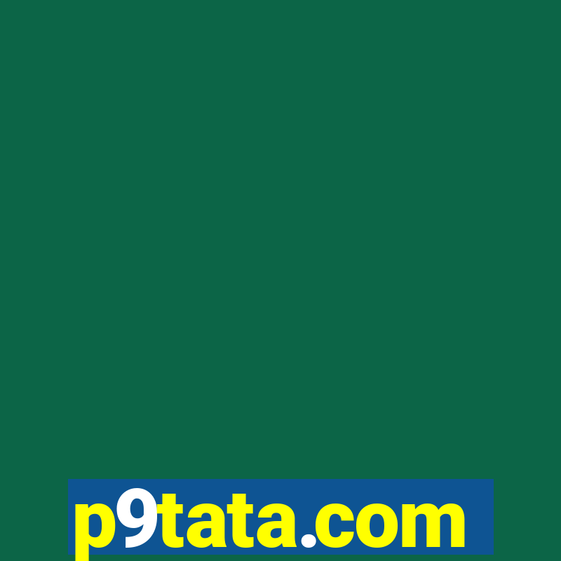 p9tata.com