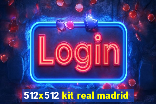 512x512 kit real madrid