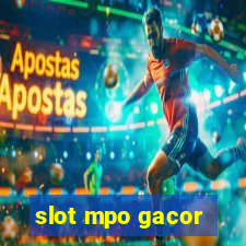 slot mpo gacor