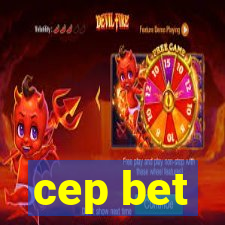 cep bet