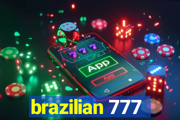 brazilian 777