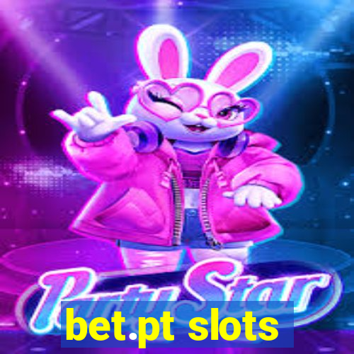 bet.pt slots