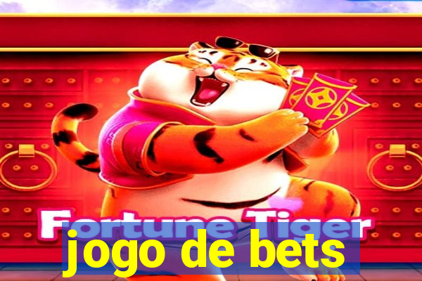 jogo de bets