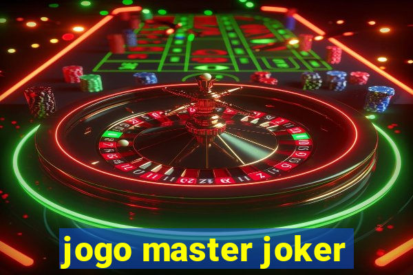 jogo master joker