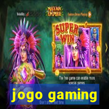 jogo gaming