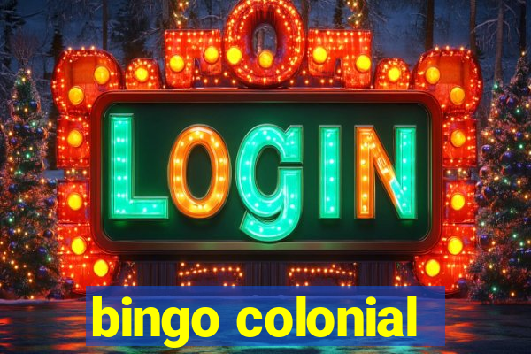 bingo colonial