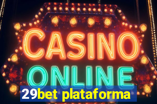 29bet plataforma