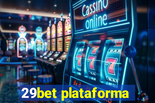 29bet plataforma