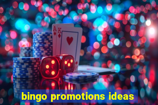 bingo promotions ideas